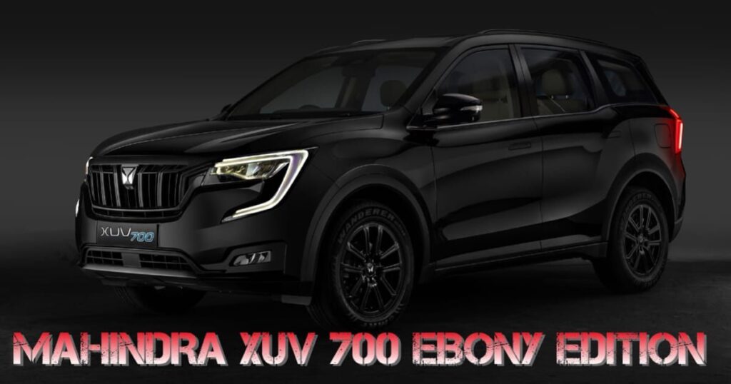 Mahindra XUV700 Ebony Edition