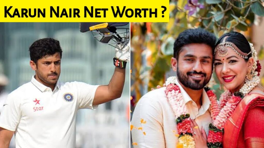 Karun Nair Net Worth
