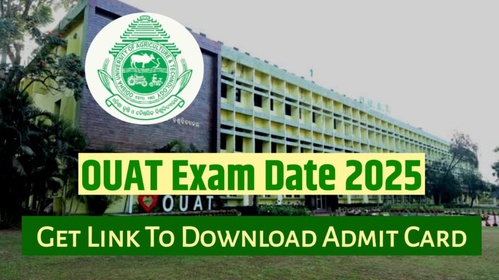 OUAT Exam Date 2025